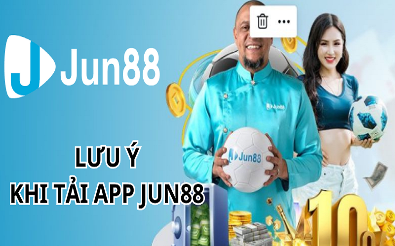 Tải App Jun88 - Chi tiết cách tải Jun88 cho Android và iOS mới nhất 4